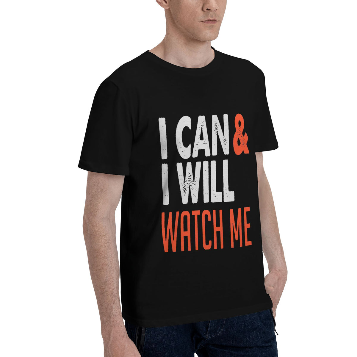 I Can & Will Watch Me T-shirt