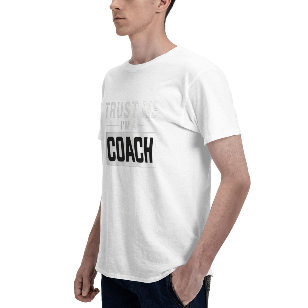 Trust Me I'm a Coach T-shirt