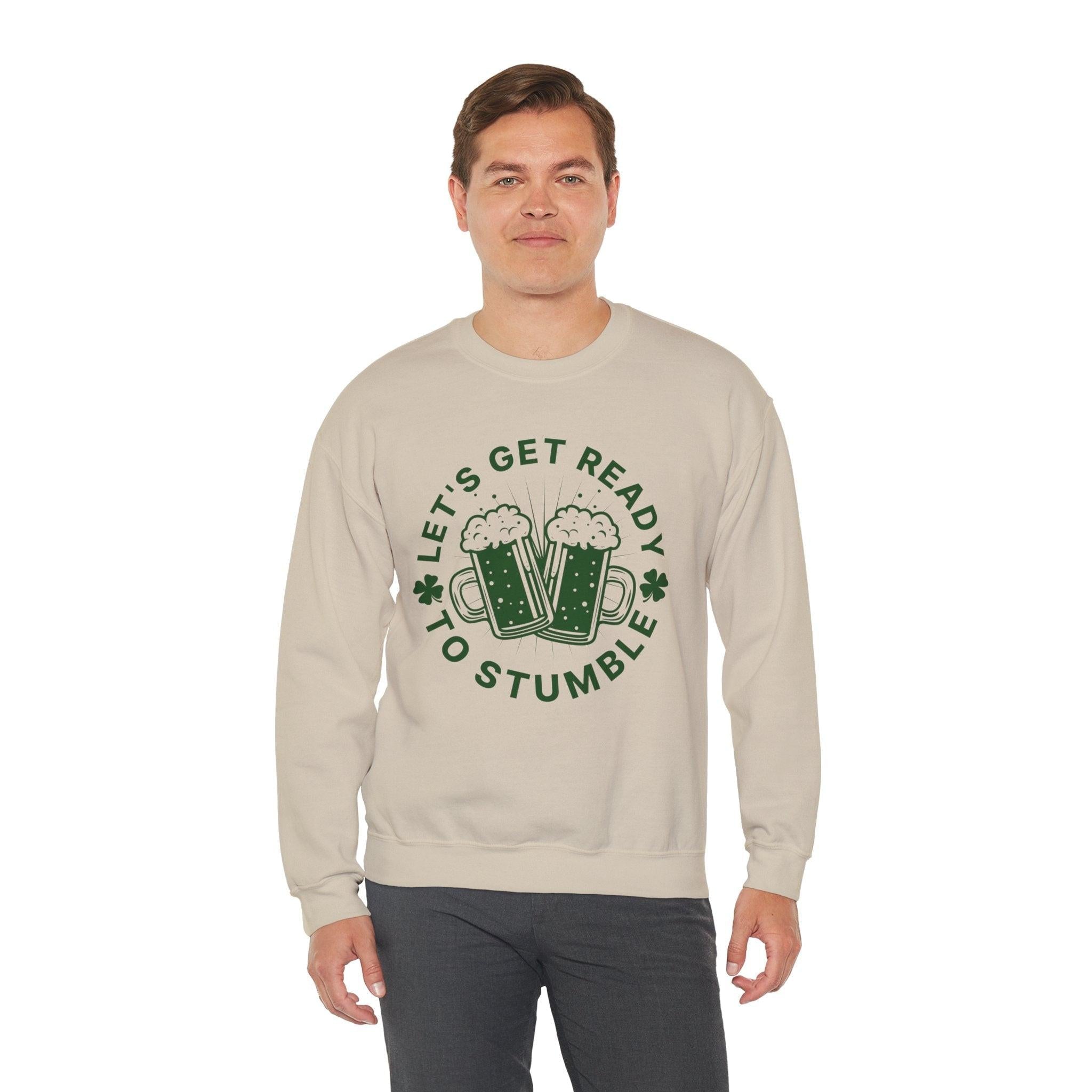 St Patricks day Lets get ready to stumble Sweatshirt, Funny Irish Gift, Unisex Hoodie, Shamrock Clover Jumper, St Paddys Day Apparel