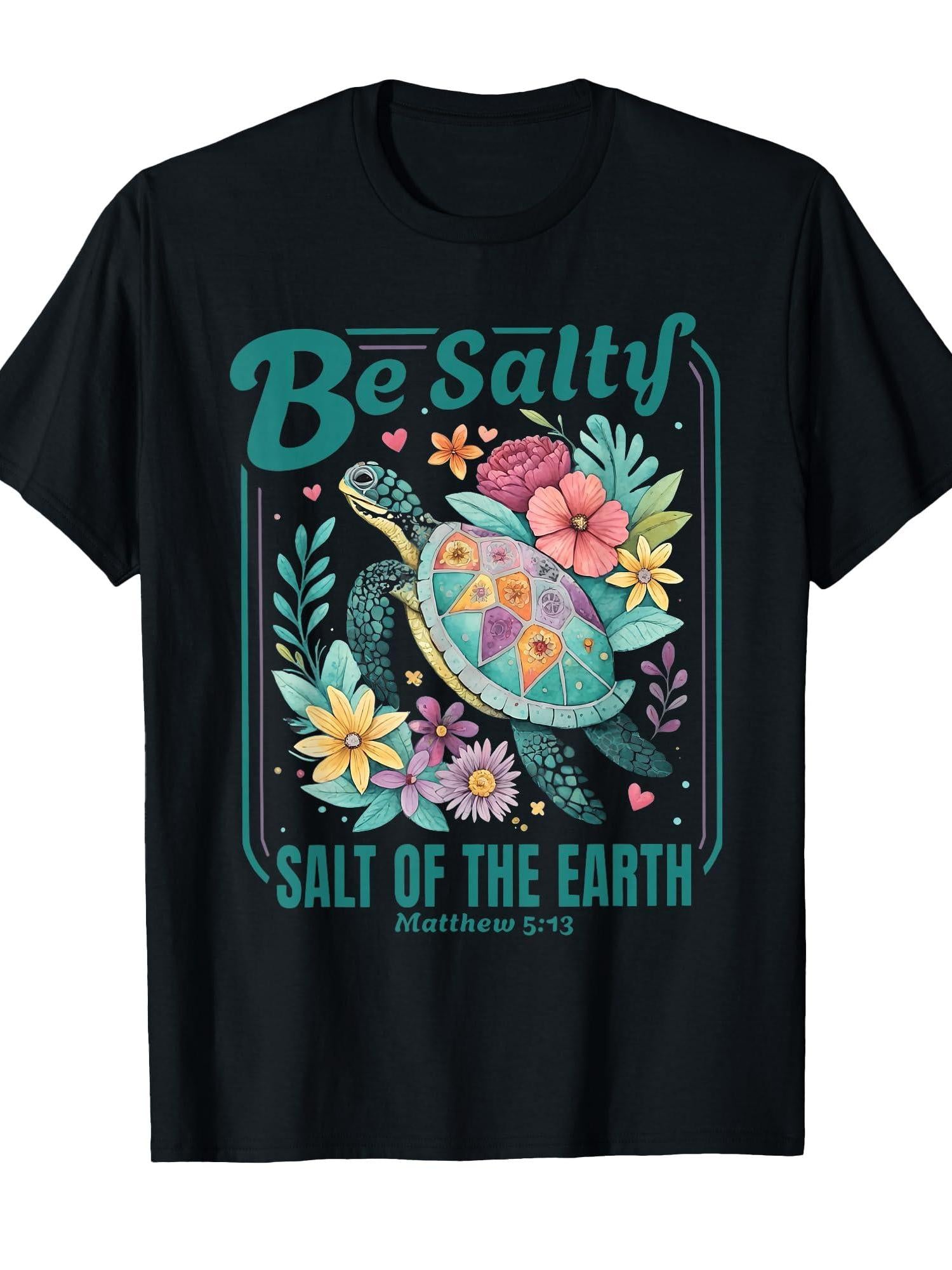 Be Salty Salt Of The Earth Matthew 5:13 Christian Turtle T-shirt Stay Salty Christian 220gsm Cotton Round Neck Short Sleeve Casual Henley Shirt Men T-shirt