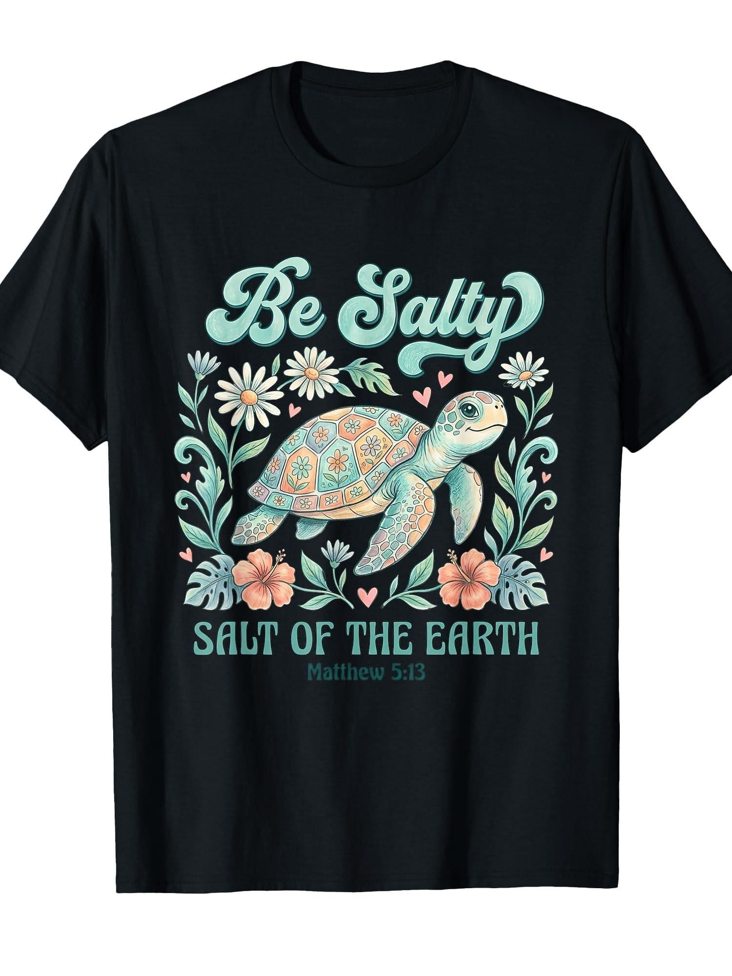 Be Salty Salt Of-the-earth Matthew 5:13 Christian Sea Turtle T-shirt Stay Salty Christian 220gsm Cotton Round Neck Short Sleeve Casual Henley Shirt Men T-shirt