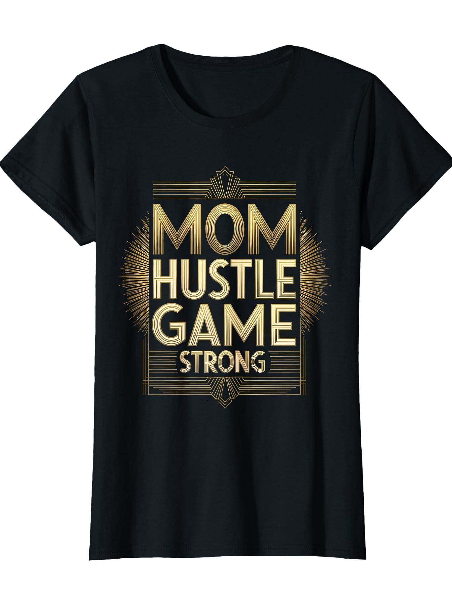 Best Mom Hustle Game Strong Graphic Design T-shirt Respect Your Mother 220gsm Cotton Round Neck Short Sleeve Casual Henley Shirt Men T-shirt