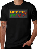 Never Give Up Black T-Shirt