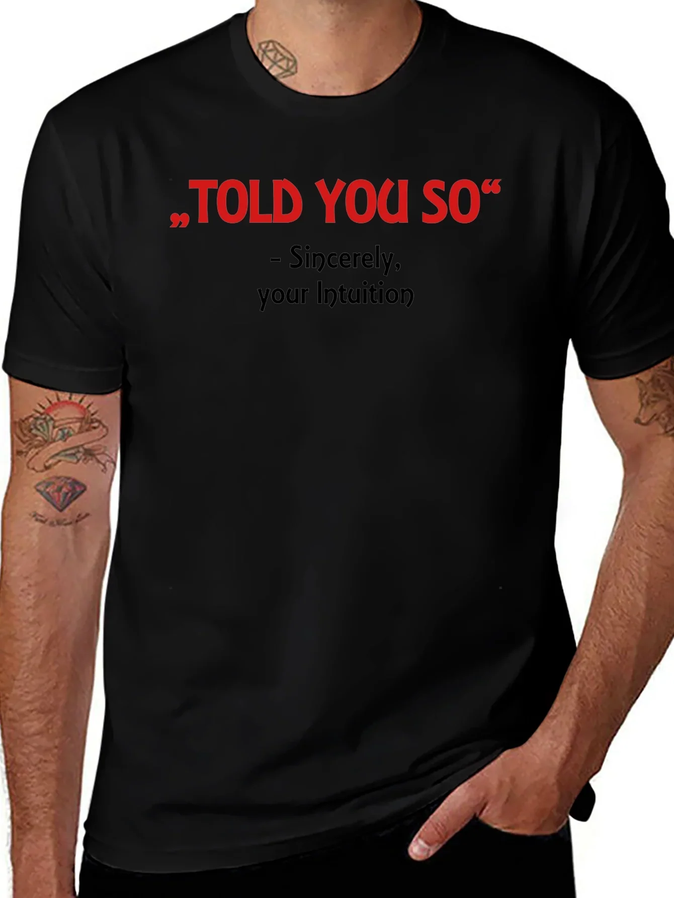 Told You So Graphic Tee - Intuition Activated