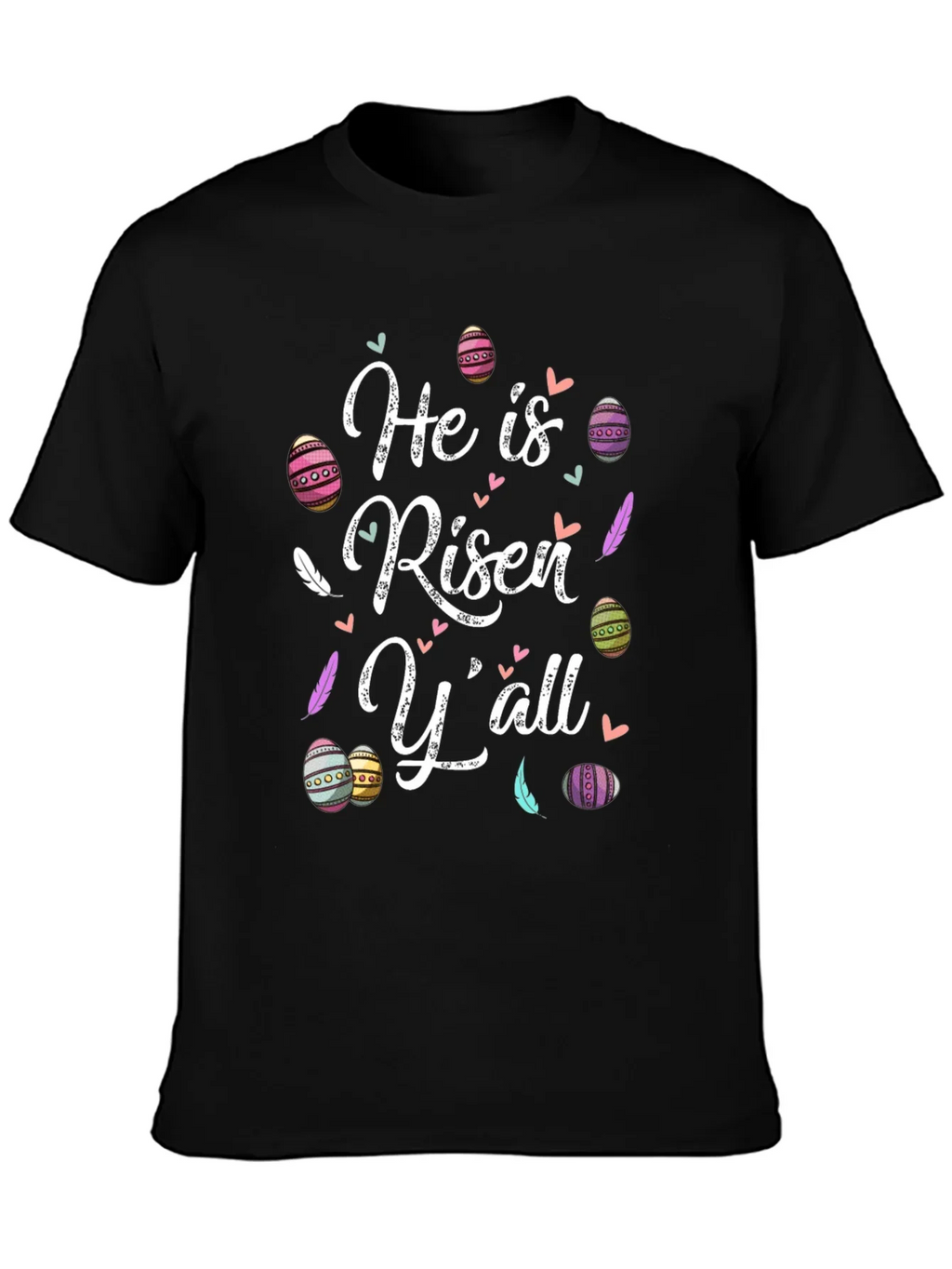 He is Risen Yall Easter Graphic T-Shirt