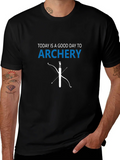 Archery T-Shirt: Today is a Good Day Tee