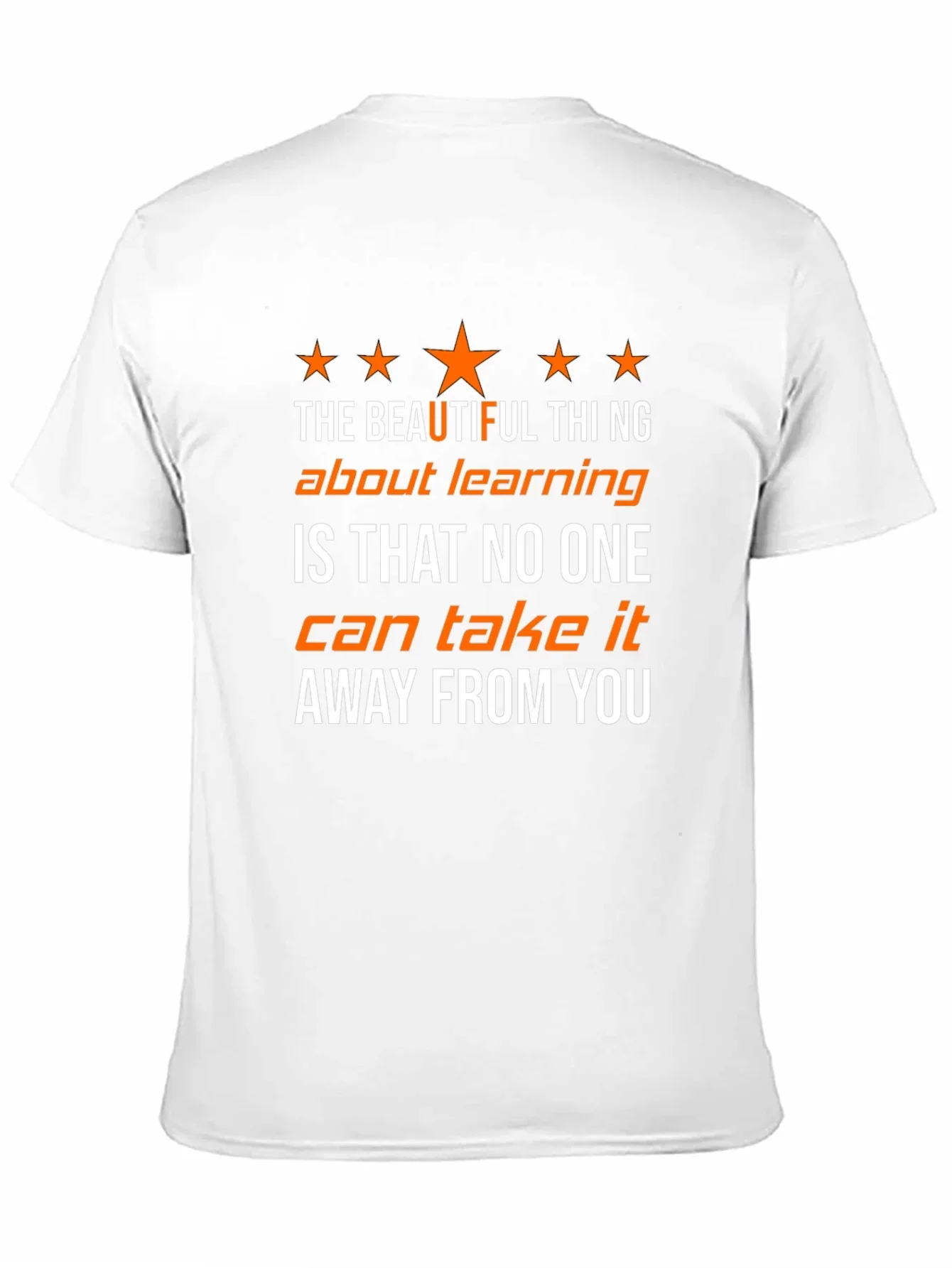 The Beautiful Thing About Learning T-Shirt