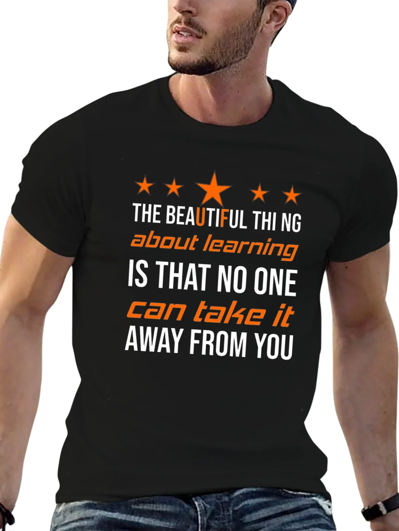 The Beautiful Thing About Learning T-Shirt