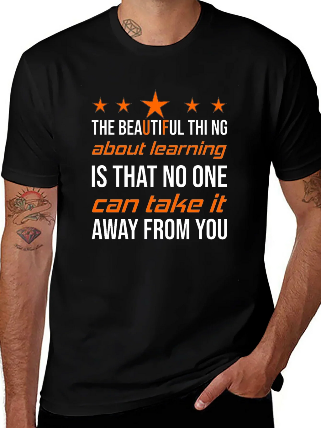 The Beautiful Thing About Learning T-Shirt