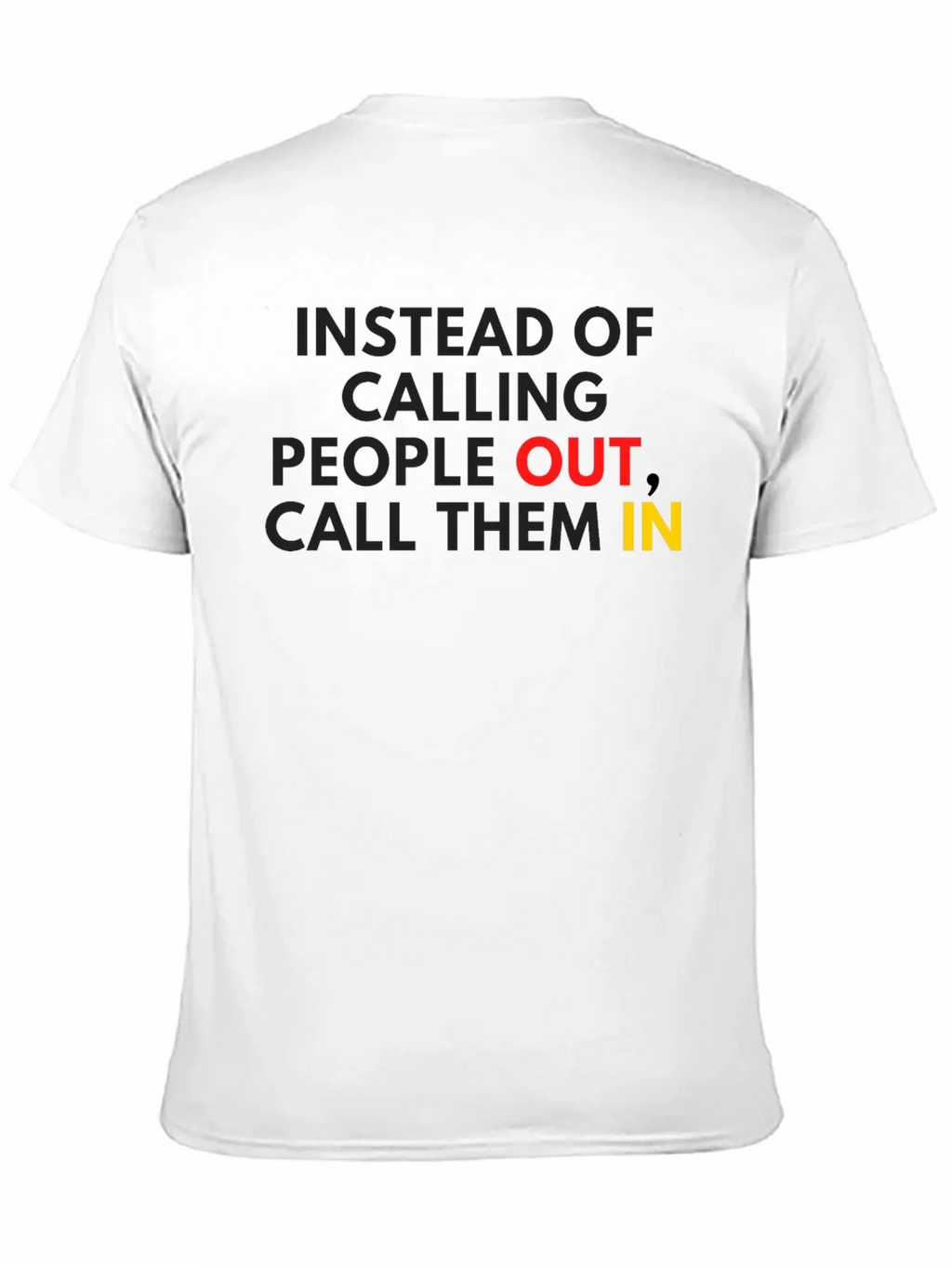 Call Them In - Motivational Graphic T-Shirt