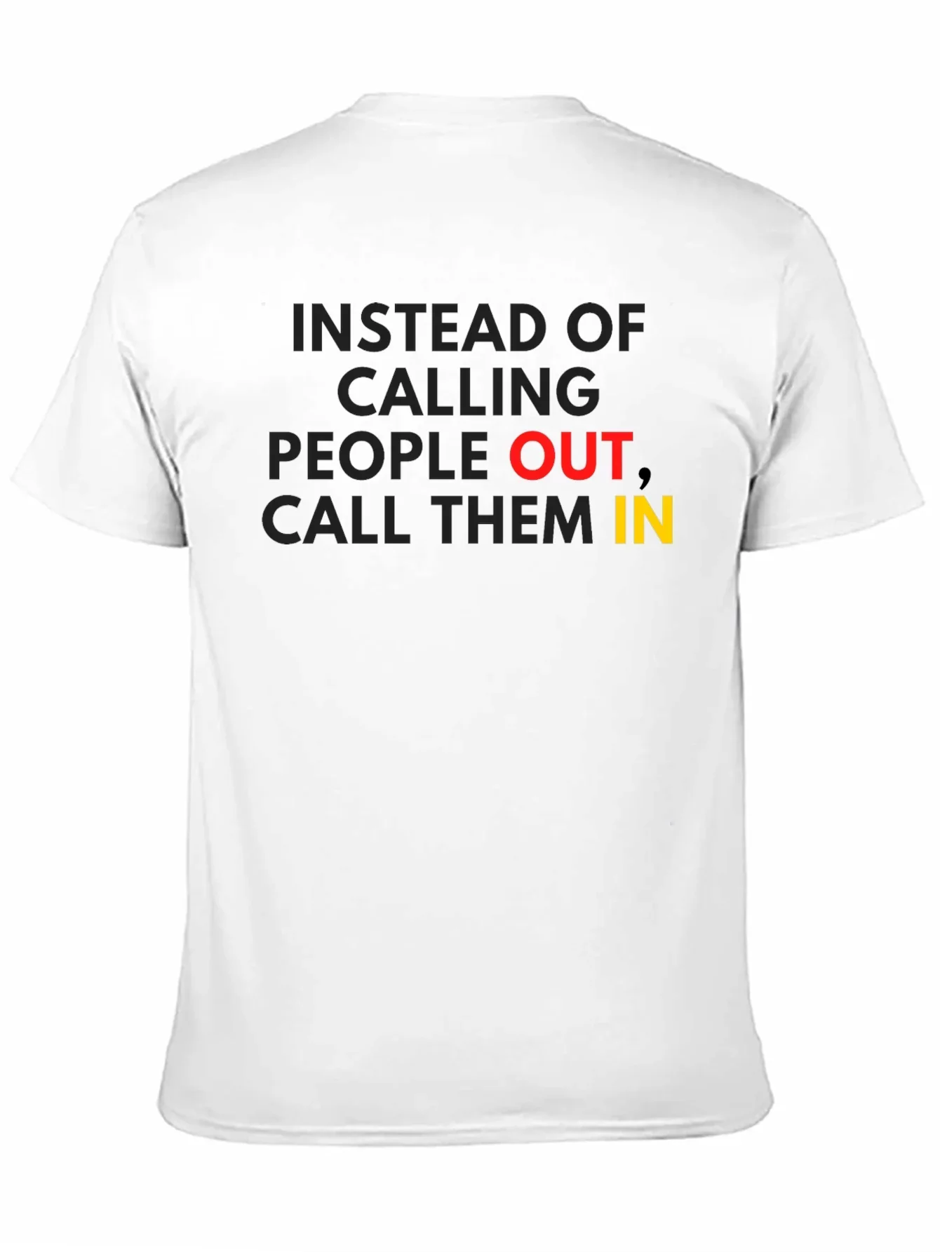 Call Them In - Motivational Graphic T-Shirt