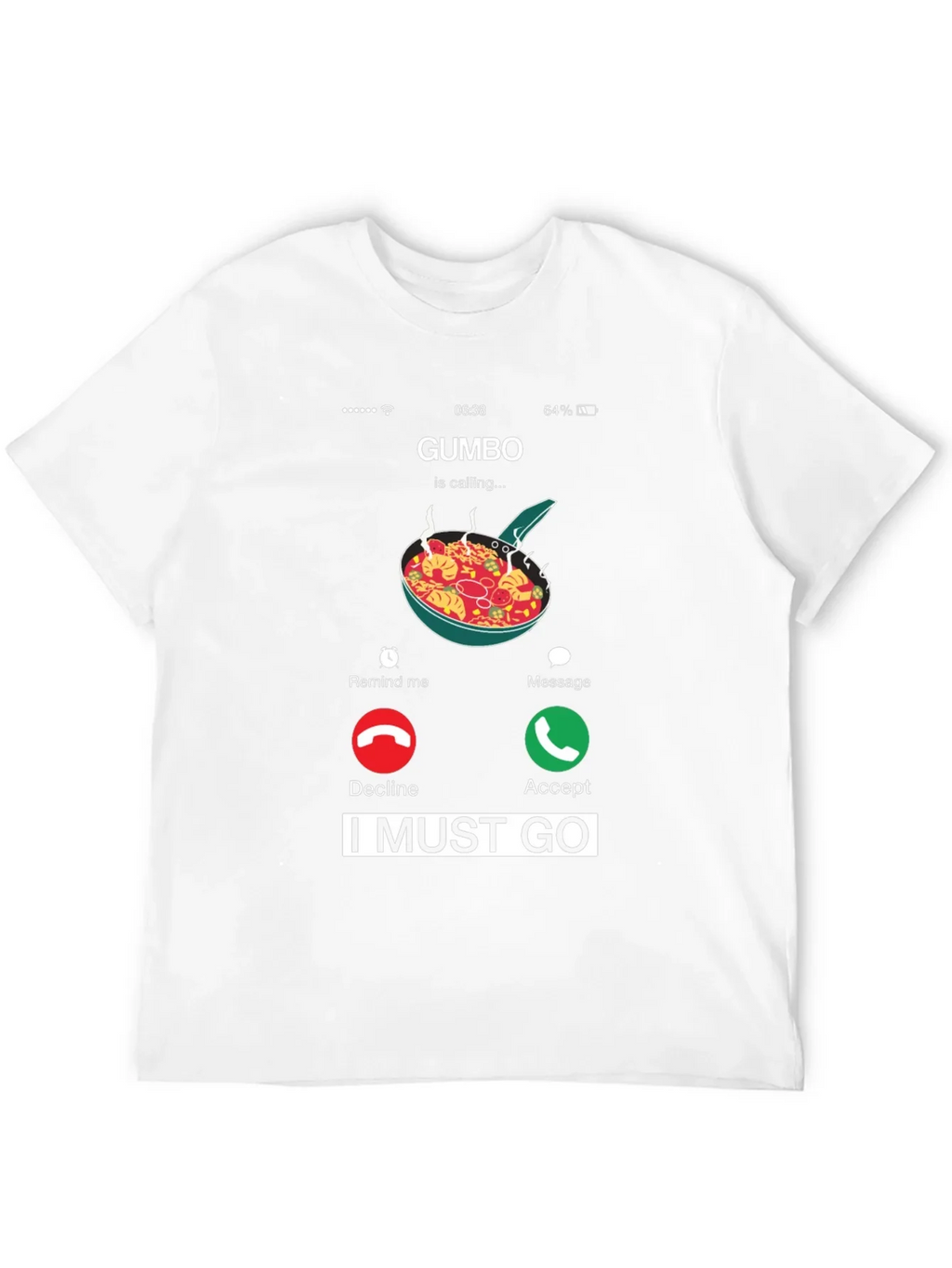 Gumbo Calling T-Shirt - Funny Foodie Tee