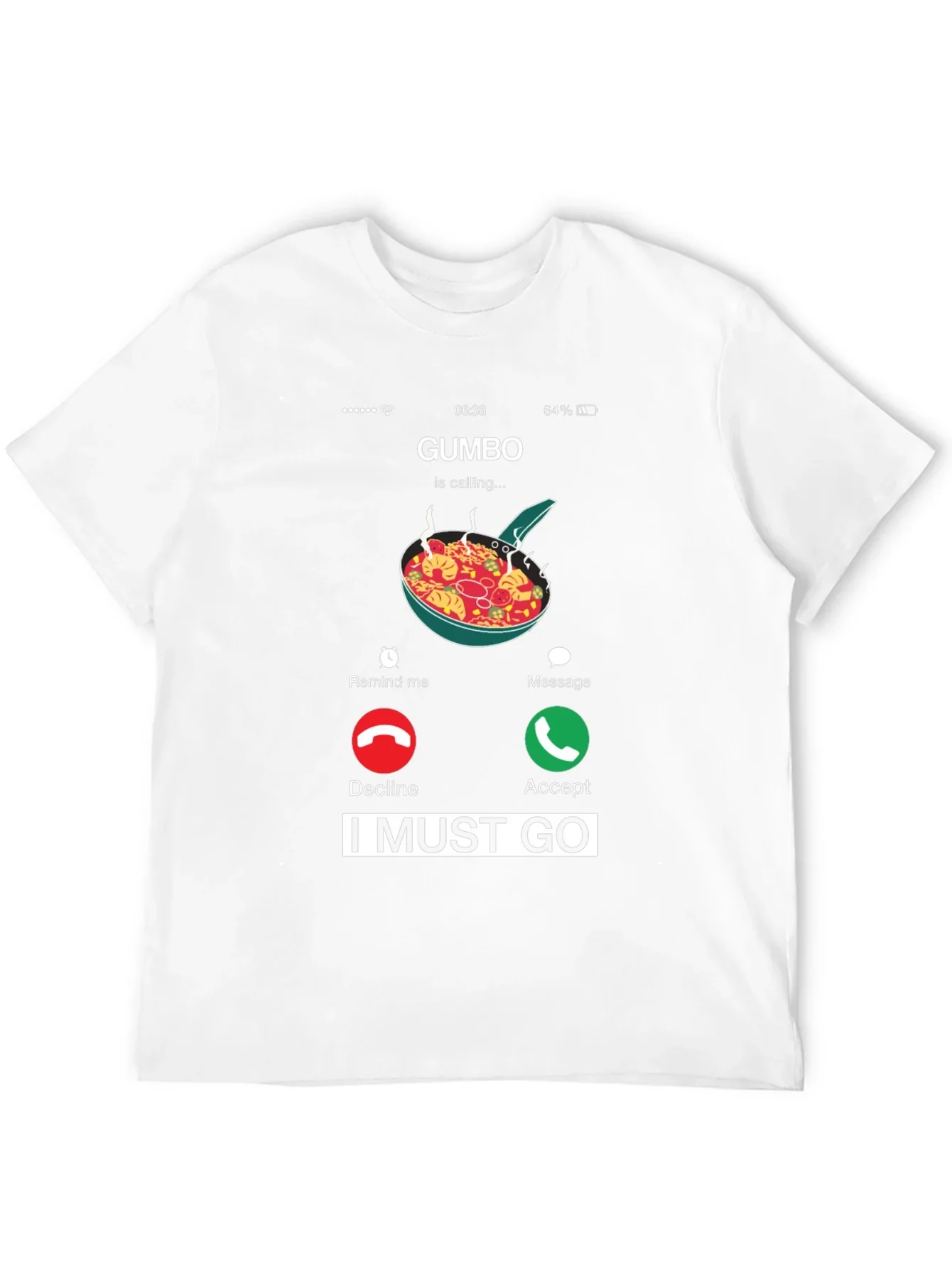 Gumbo Calling T-Shirt - Funny Foodie Tee