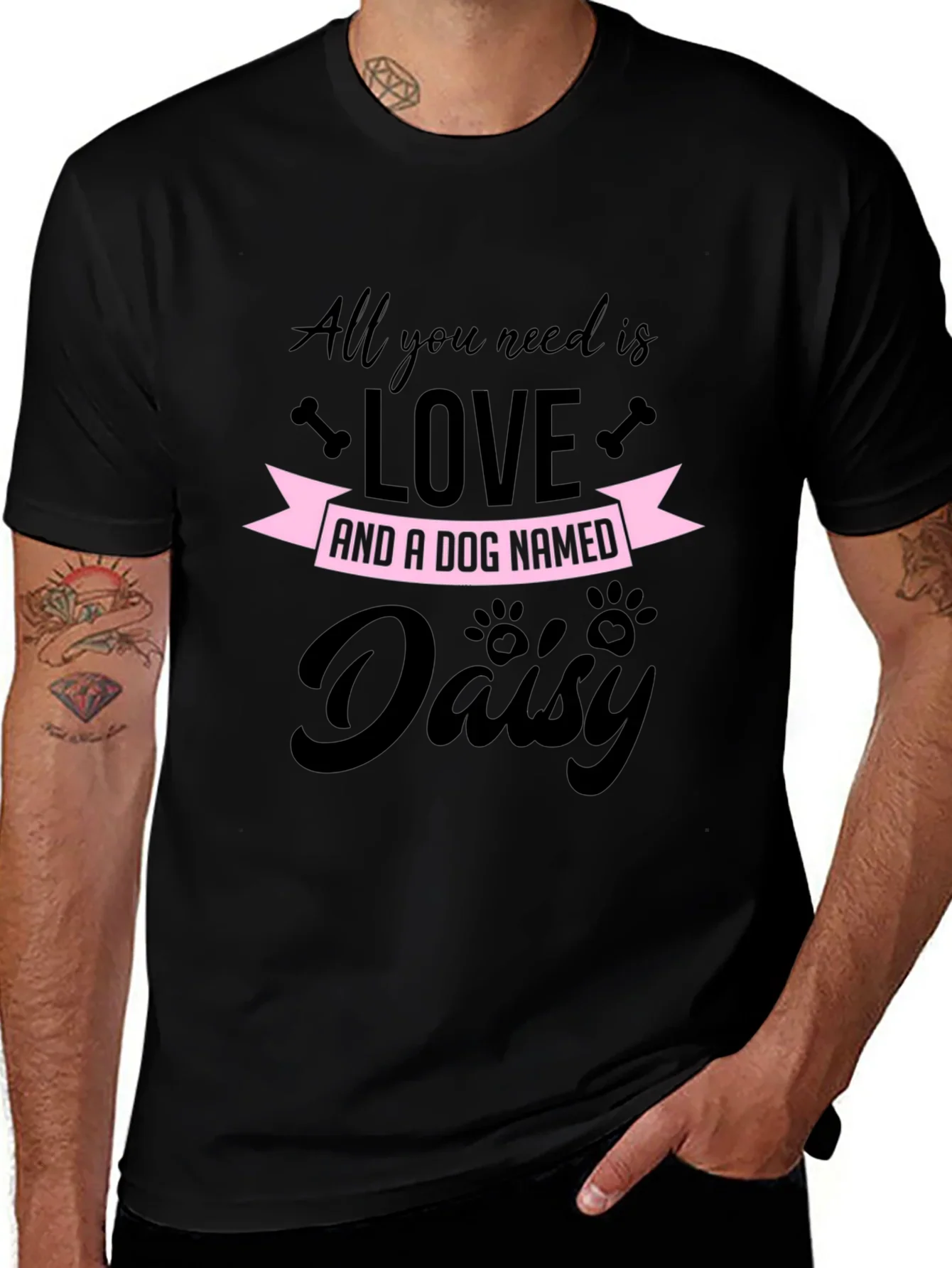 All You Need is Love and a Dog Named Daisy T-Shirt