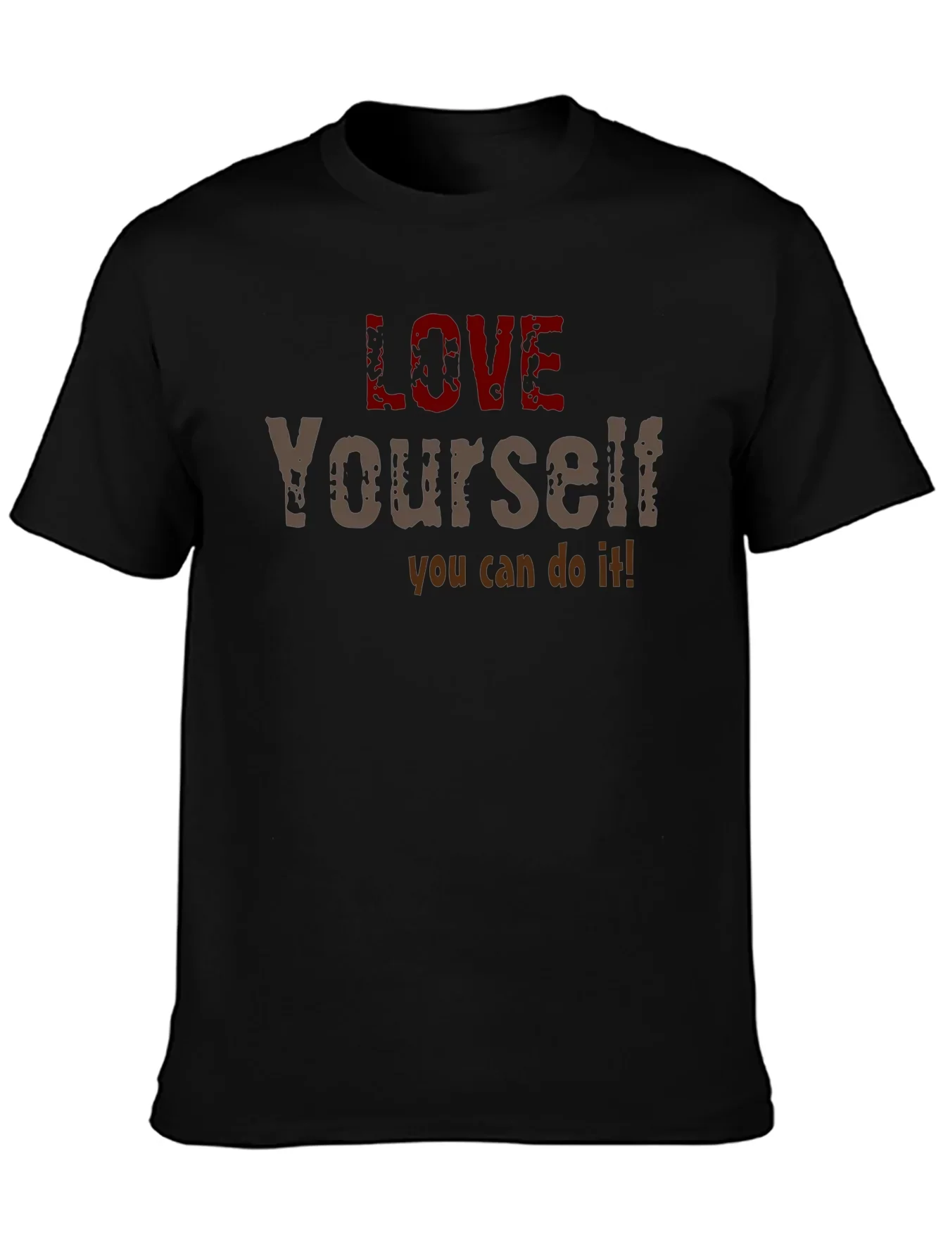 Love Yourself Motivational Graphic T-Shirt