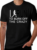 Run Off the Crazy T-Shirt