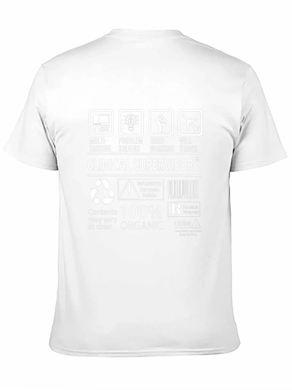 Clinical Supervisor Funny T-Shirt - 100% Organic