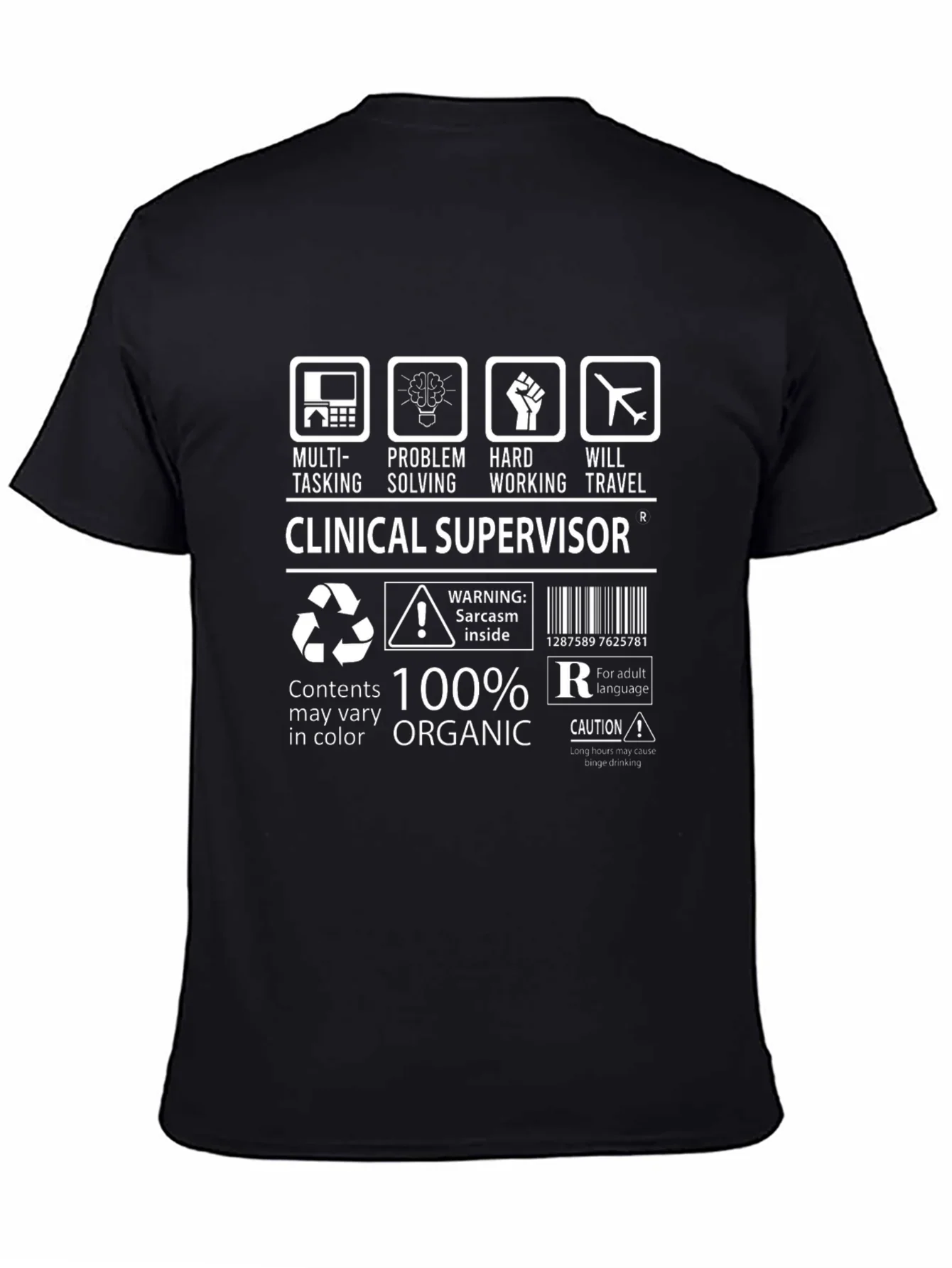 Clinical Supervisor Funny T-Shirt - 100% Organic