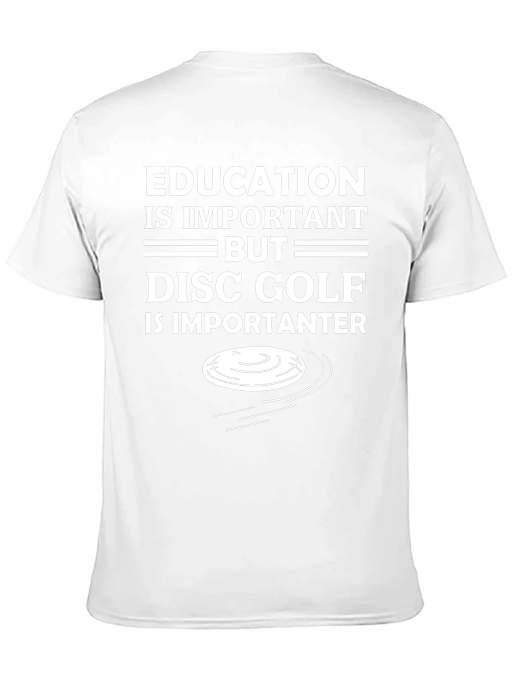 Funny Disc Golf T-Shirt - Education Important But...