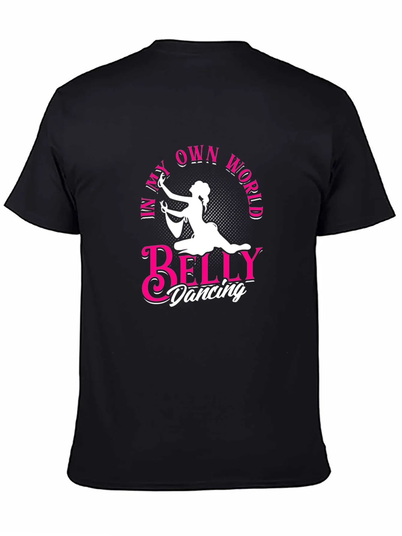 Belly Dancing Graphic Tee - In My Own World