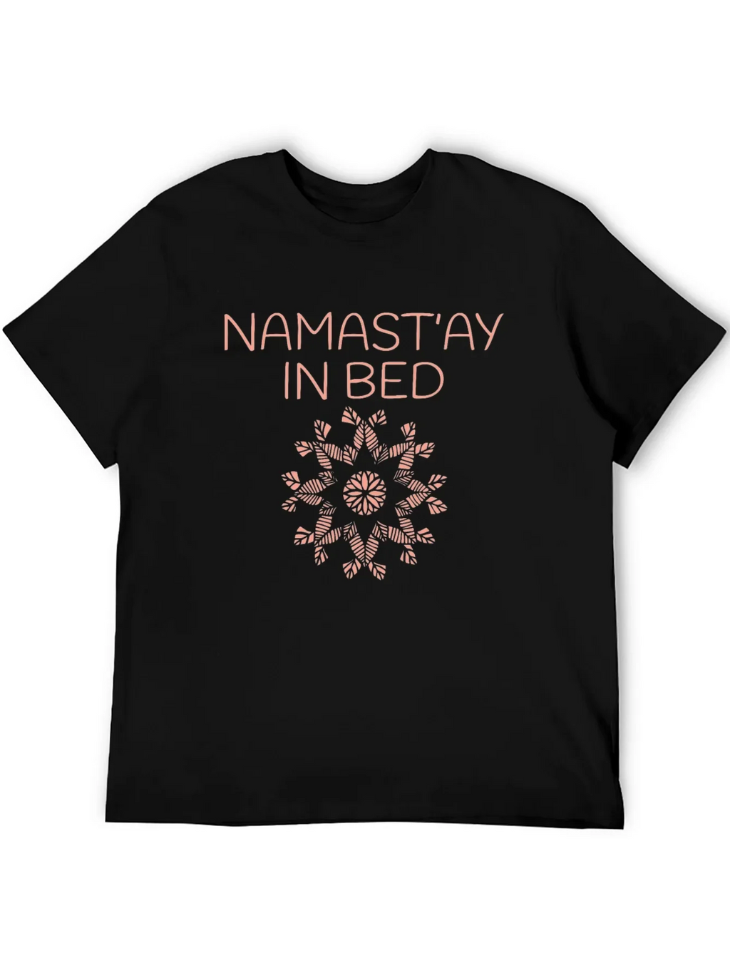 Namastay in Bed Graphic Tee
