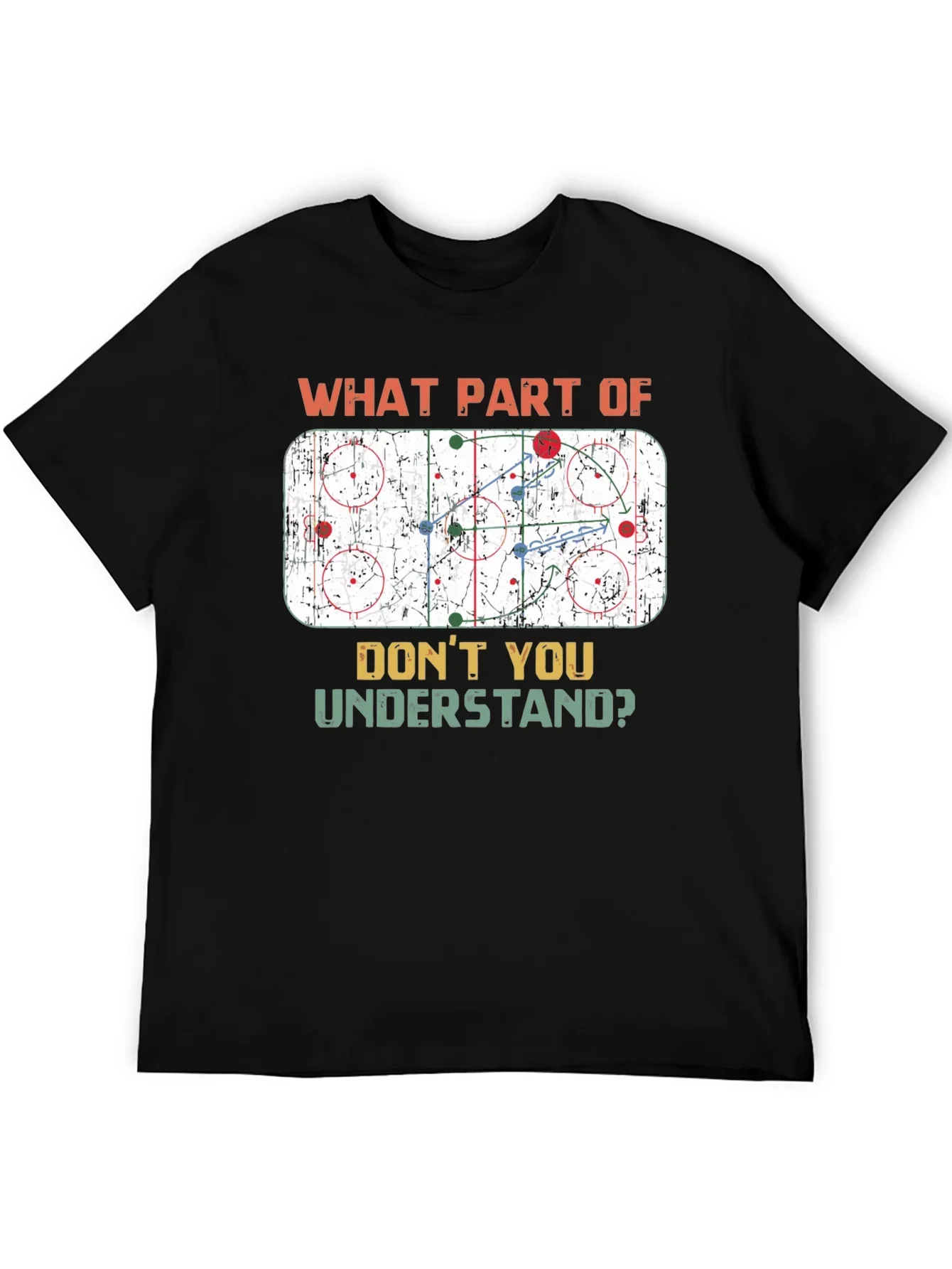 Hockey Play T-Shirt: What Part Dont You Understand?
