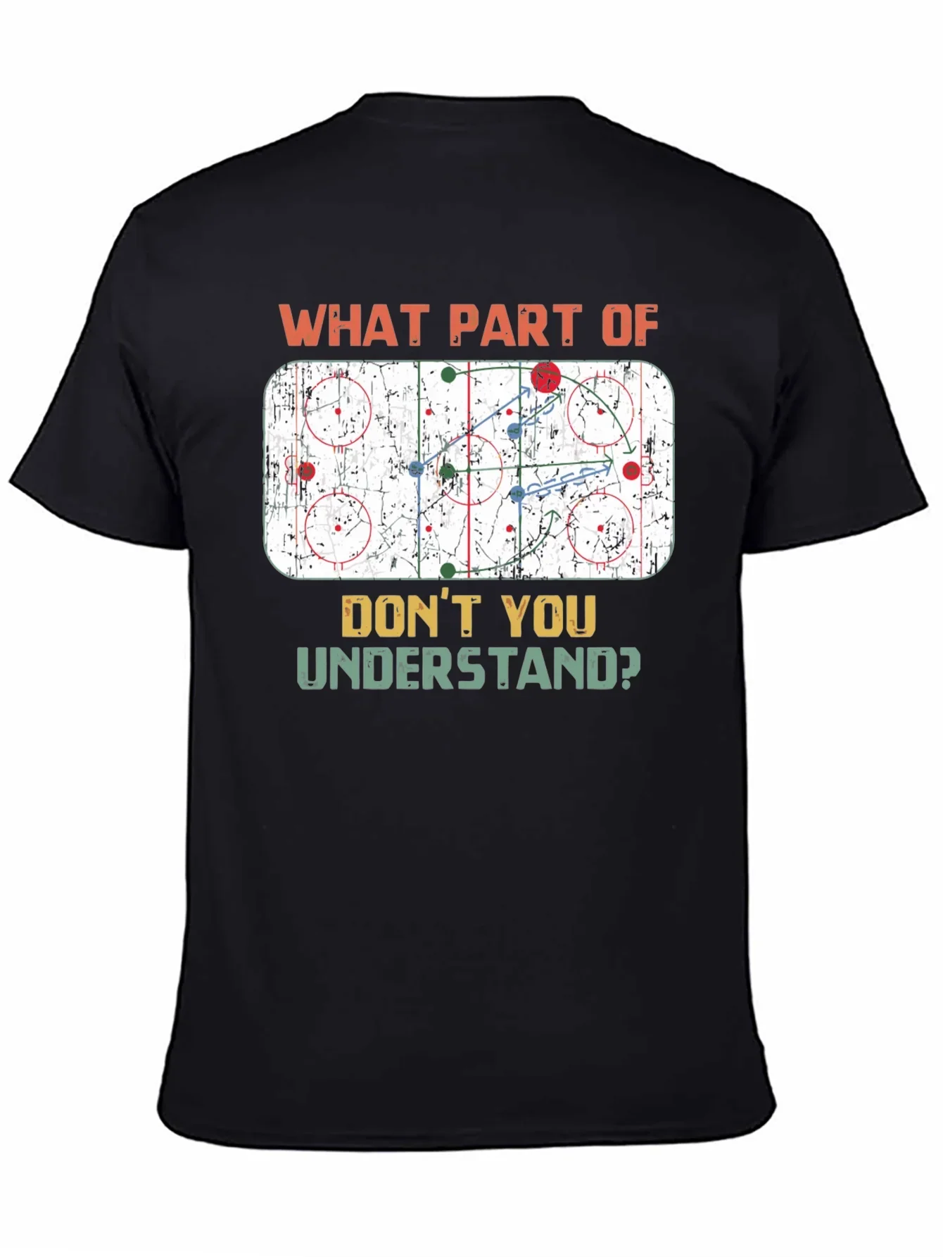 Hockey Play T-Shirt: What Part Dont You Understand?